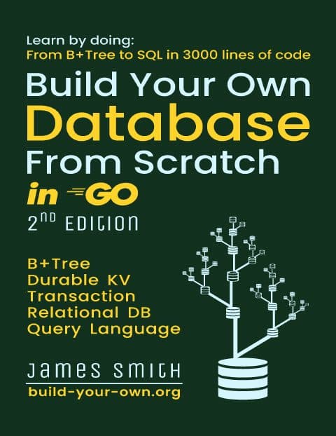 Cover of Build Your Own Database From Scratch in Go